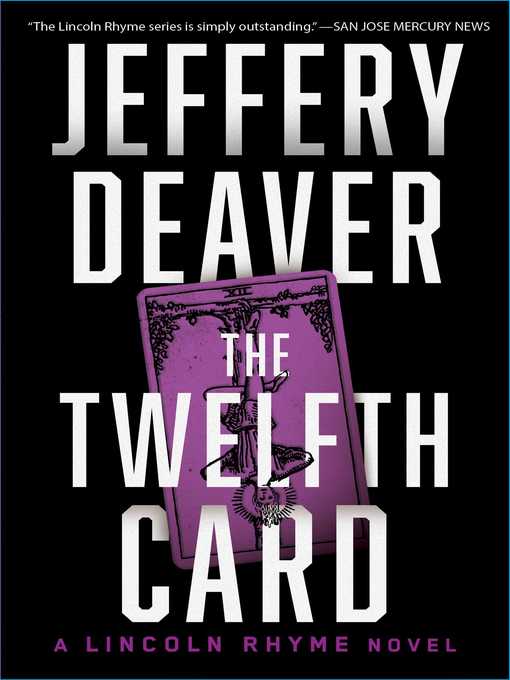 Title details for The Twelfth Card by Jeffery Deaver - Wait list
